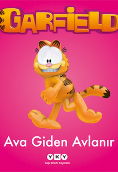 Garfield 2 - Ava Giden Avlanır Garfield 2 - Ava Giden Avlanır