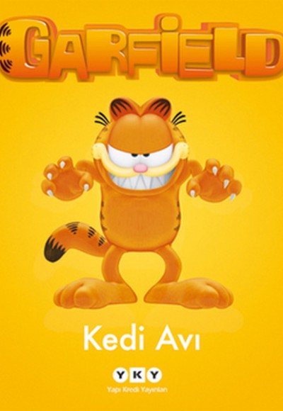 Garfield 4 - Kedi Avı Garfield 4 - Kedi Avı