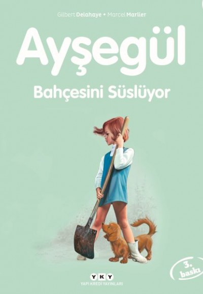 Ayşegül Serisi 25 - Bahçesini Süslüyor Ayşegül Serisi 25 - Bahçesini Süslüyor