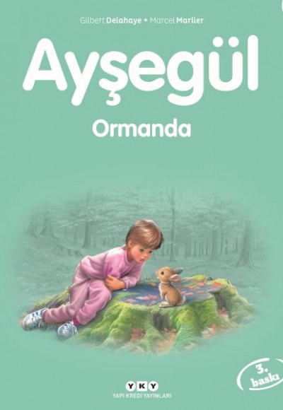 Ayşegül Serisi 27 - Ormanda Ayşegül Serisi 27 - Ormanda