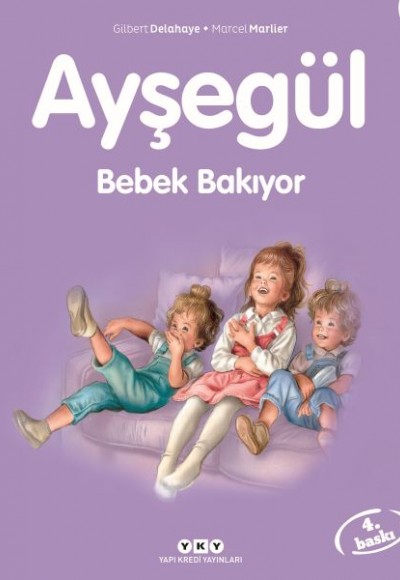 Ayşegül Serisi 30 - Bebek Bakıyor Ayşegül Serisi 30 - Bebek Bakıyor