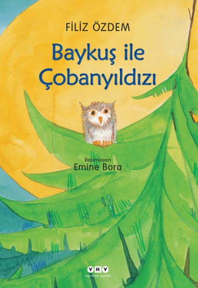 Baykuş ile Çobanyıldızı Baykuş ile Çobanyıldızı