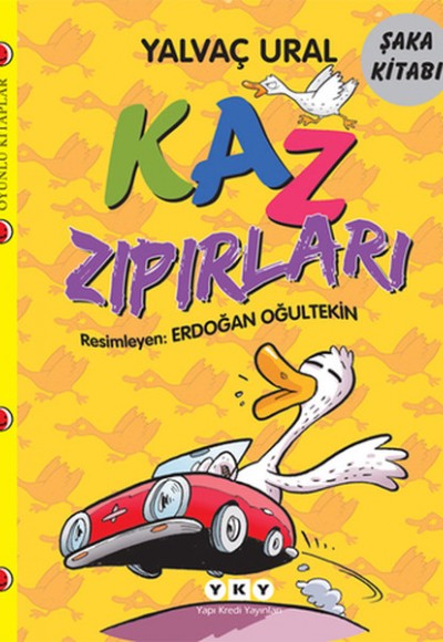 Kaz Zıpırları Kaz Zıpırları