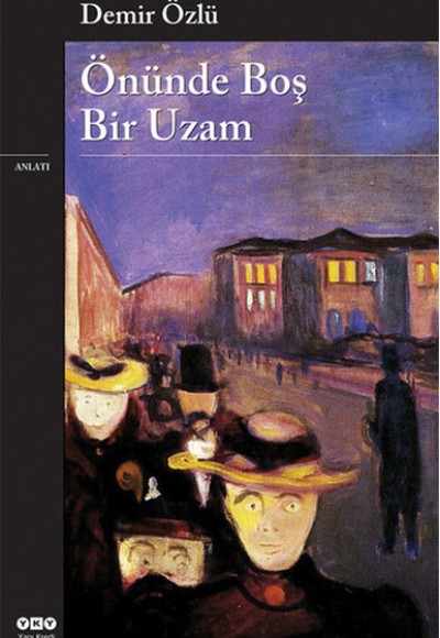 Önünde Boş Bir Uzam Önünde Boş Bir Uzam
