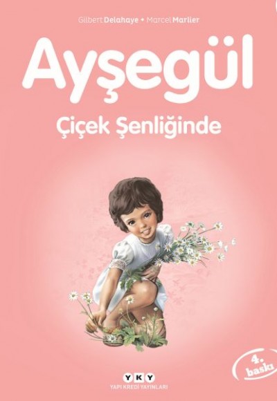 Ayşegül Serisi 40 - Çiçek Şenliğinde Ayşegül Serisi 40 - Çiçek Şenliğinde