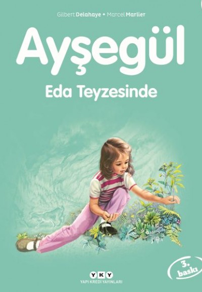 Ayşegül Serisi 43 - Eda Teyzesi’nde Ayşegül Serisi 43 - Eda Teyzesi’nde
