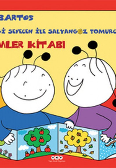 Uğurböceği Sevecen ile Salyangoz Tomurcuk - Mevsimler Kitabı Uğurböceği Sevecen ile Salyangoz Tomurcuk - Mevsimler Kitabı