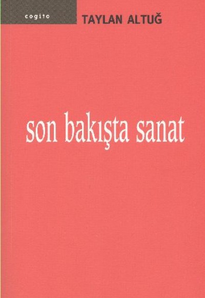 Son Bakışta Sanat Son Bakışta Sanat