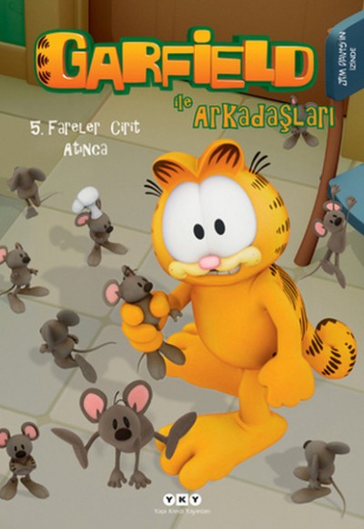 Garfield ile Arkadaşları 5 - Fareler Cirit Atınca Garfield ile Arkadaşları 5 - Fareler Cirit Atınca
