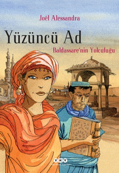 Yüzüncü Ad 1 - Baldassare'nin Yolcuğunu