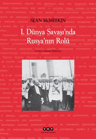 1. Dünya Savaşı'nda Rusya'nın Rolü 1. Dünya Savaşı'nda Rusya'nın Rolü