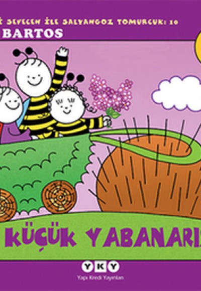 Uğurböceği Sevecen ile Salyangoz Tomurcuk 10 - Küçük Yabanarısı Uğurböceği Sevecen ile Salyangoz Tomurcuk 10 - Küçük Yabanarısı