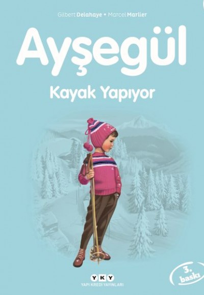 Ayşegül Serisi 54 - Kayak Yapıyor Ayşegül Serisi 54 - Kayak Yapıyor