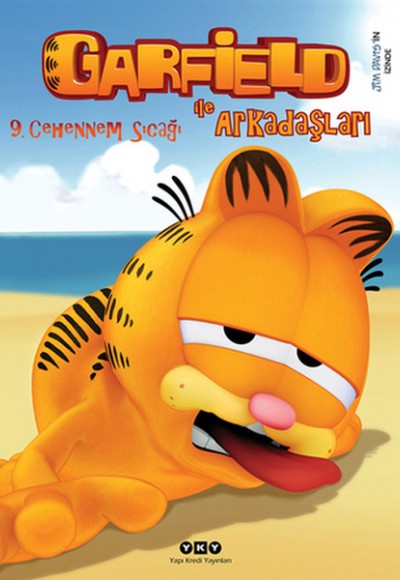 Garfield ile Arkadaşları 9 - Cehennem Sıcağı Garfield ile Arkadaşları 9 - Cehennem Sıcağı
