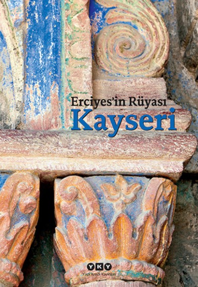 Erciyes'in Rüyası Kayseri Erciyes'in Rüyası Kayseri