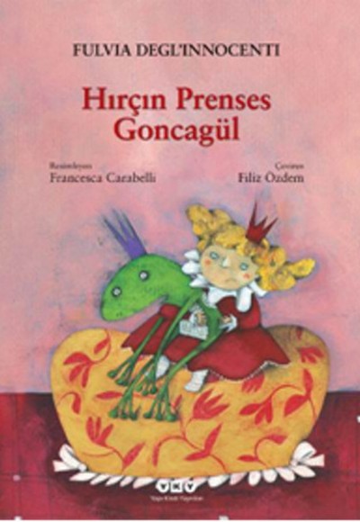 Hırçın Prenses Goncagül Hırçın Prenses Goncagül