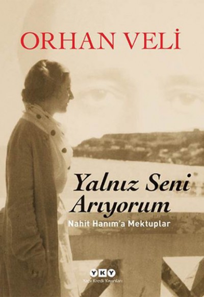 Yalnız Seni Arıyorum Yalnız Seni Arıyorum