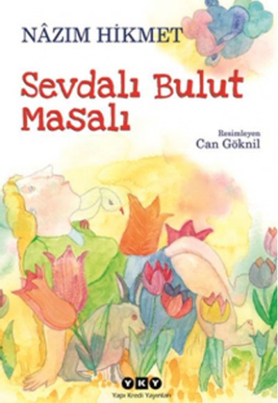 Sevdalı Bulut Masalı Sevdalı Bulut Masalı