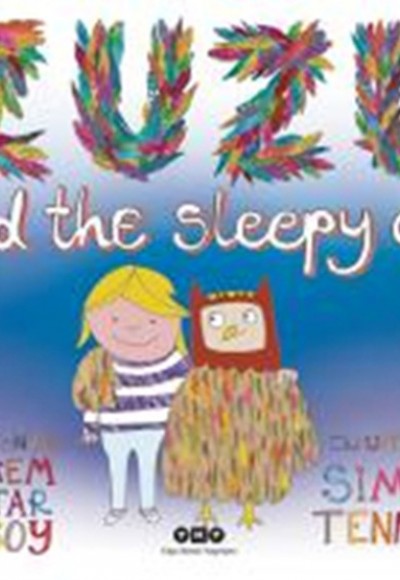 Zuzu and The Sleepy Owl Zuzu and The Sleepy Owl