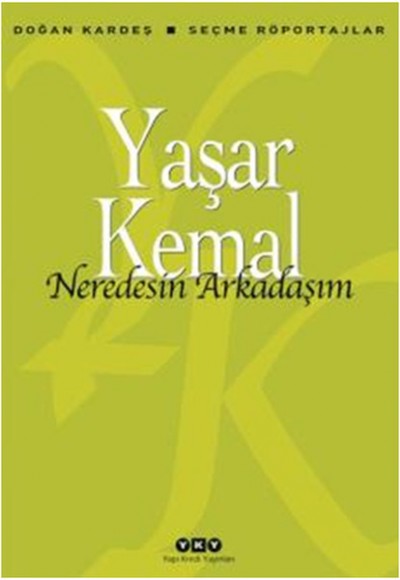 Neredesin Arkadaşım Neredesin Arkadaşım