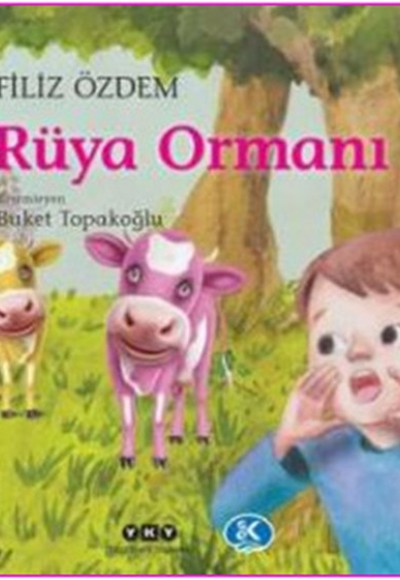 Rüya Ormanı Rüya Ormanı