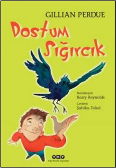 Dostum Sığırcık Dostum Sığırcık