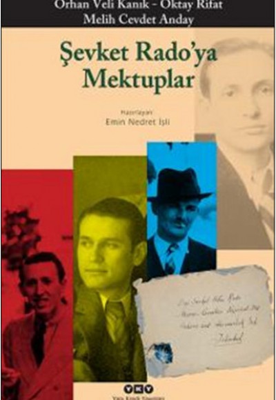 Şevket Rado'ya Mektuplar Şevket Rado'ya Mektuplar