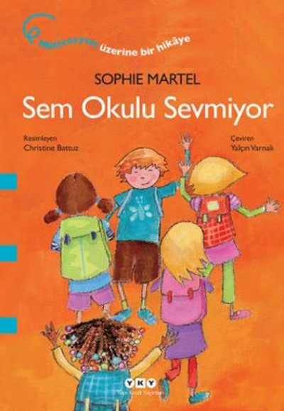 Sem Okulu Sevmiyor Sem Okulu Sevmiyor