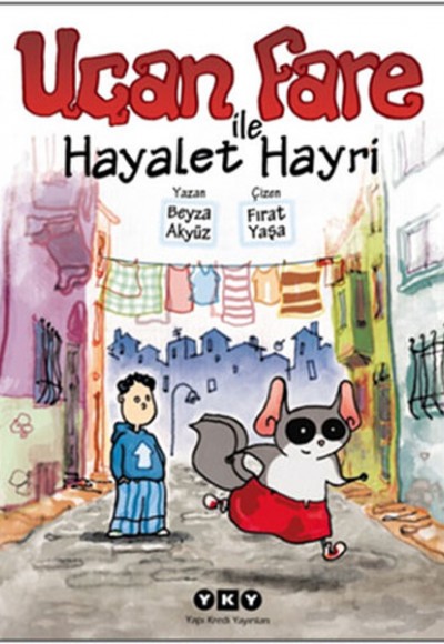 Uçan Fare ile Hayalet Hayri Uçan Fare ile Hayalet Hayri