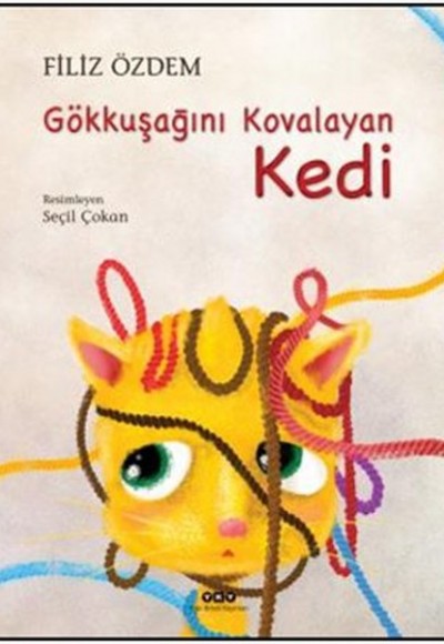 Gökkuşağını Kovalayan Kedi - Ciltli Gökkuşağını Kovalayan Kedi - Ciltli