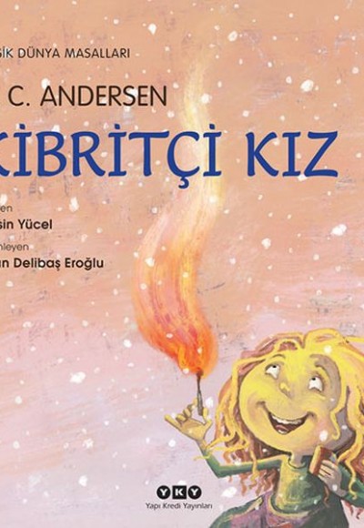 Kibritçi Kız Kibritçi Kız
