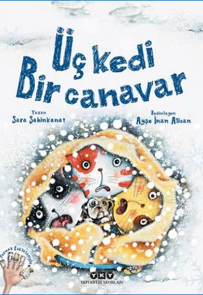 Üç Kedi Bir Canavar Üç Kedi Bir Canavar
