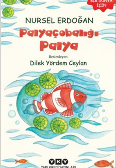 Palyaçobalığı Palya Palyaçobalığı Palya