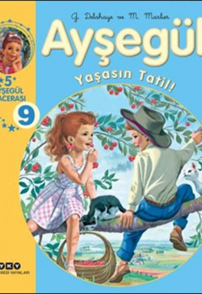 Ayşegül - Yaşasın Tatil (5 Ayşegül Macerası) Albüm 9 Ayşegül - Yaşasın Tatil (5 Ayşegül Macerası) Albüm 9
