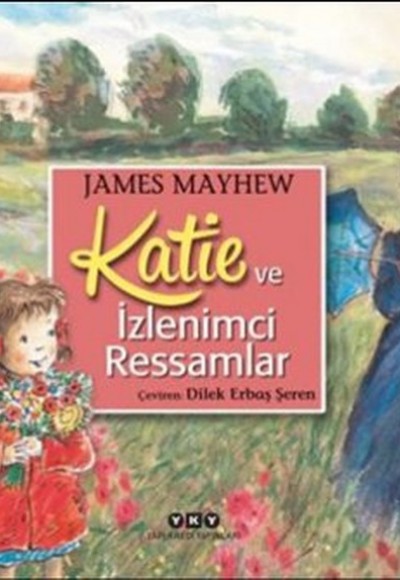 Katie ve İzlemci Ressamlar Katie ve İzlemci Ressamlar