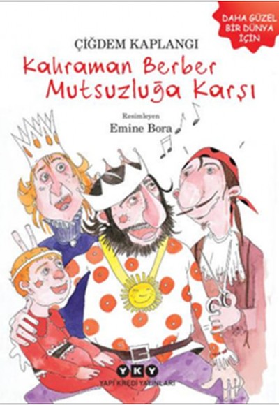 Kahraman Berber Mutsuzluğa Karşı Kahraman Berber Mutsuzluğa Karşı