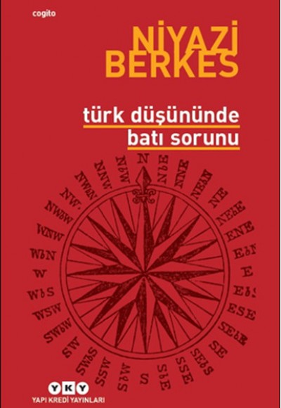 Türk Düşününde Batı Sorunu Türk Düşününde Batı Sorunu