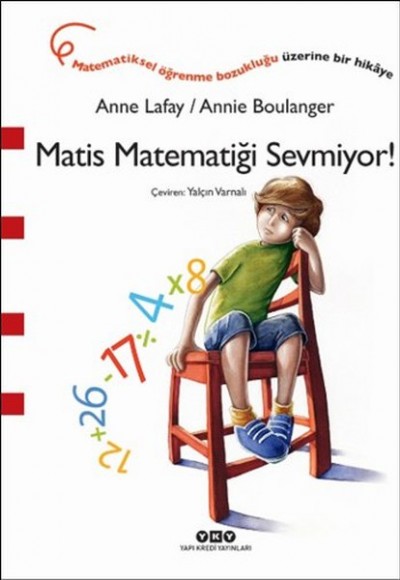 Matis Matematiği Sevmiyor! Matis Matematiği Sevmiyor!