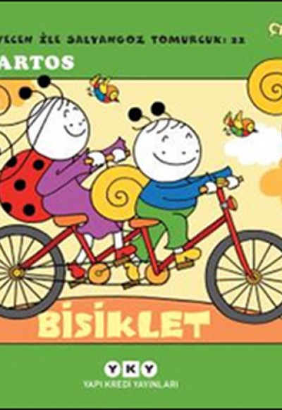 Uğurböceği Sevecen ile Salyangoz Tomurcuk 22 - Bisiklet Uğurböceği Sevecen ile Salyangoz Tomurcuk 22 - Bisiklet