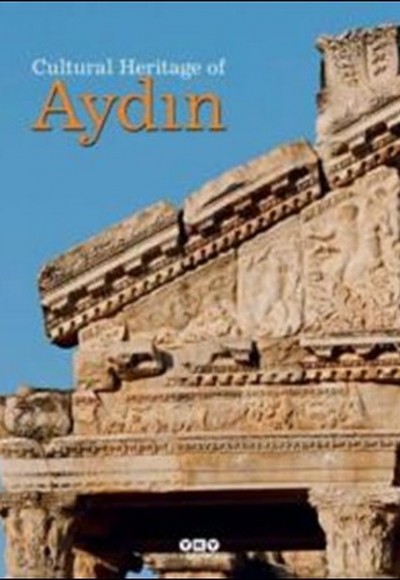 Cultural Heritage Of Aydın Cultural Heritage Of Aydın