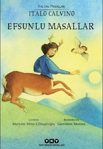 Efsunlu Masallar - İtalyan Masalları Efsunlu Masallar - İtalyan Masalları
