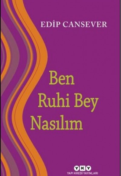 Ben Ruhi Bey Nasılım Ben Ruhi Bey Nasılım