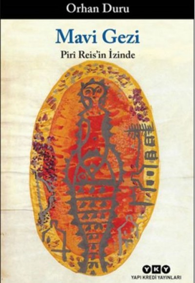 Mavi Gezi - Piri Reis'in İzinde Mavi Gezi - Piri Reis'in İzinde