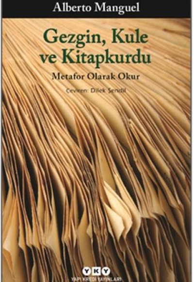 Gezgin, Kule ve Kitapkurdu Gezgin, Kule ve Kitapkurdu