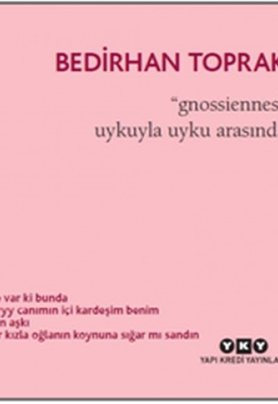 Gnossiennes - Uykuyla Uyku Arasında Gnossiennes - Uykuyla Uyku Arasında