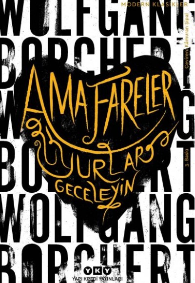 Ama Fareler Uyurlar Geceleyin - Modern Klasikler Ama Fareler Uyurlar Geceleyin - Modern Klasikler
