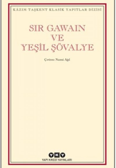 Sir Gawain ve Yeşil Şövalye Sir Gawain ve Yeşil Şövalye