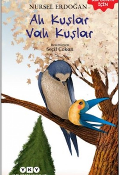 Ah Kuşlar Vah Kuşlar Ah Kuşlar Vah Kuşlar
