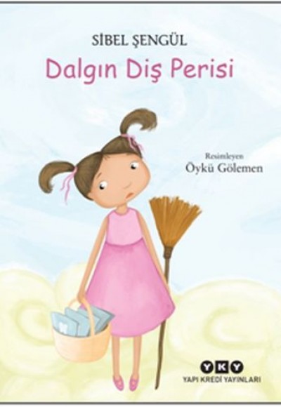 Dalgın Diş Perisi Dalgın Diş Perisi
