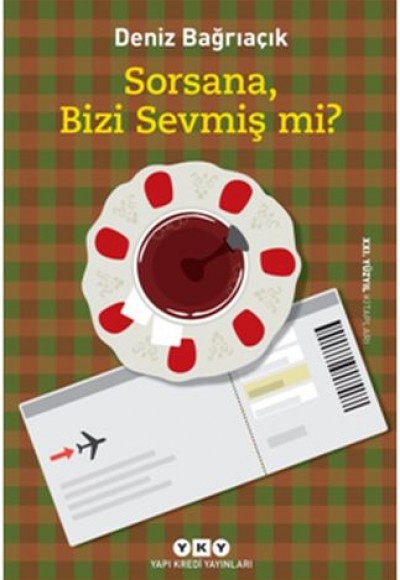 Sorsana, Bizi Sevmiş Mi? Sorsana, Bizi Sevmiş Mi?